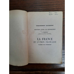 Géographie Classe de Première La France et L'Union Française