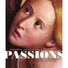 Passions : Chefs-d'oeuvre de la Renaissance dans les Alpes...