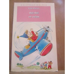 oui oui en avion Bibliothèque rose