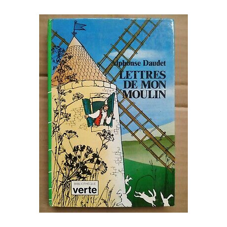 Lettres de Mon Moulin Bibliothèque verte