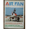Air Fan Le Mensuel de L'aeronautique Militaire Nº 30 Avril 1981