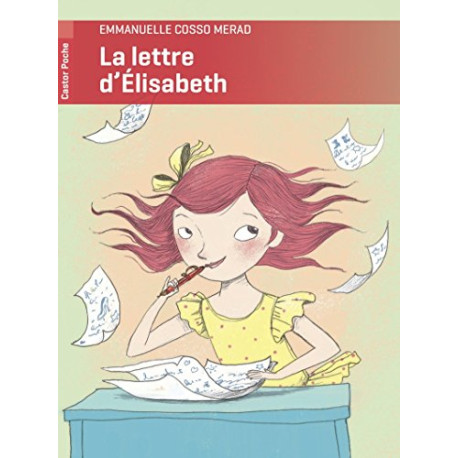 La lettre d'Elisabeth La lettre d'Elisabeth