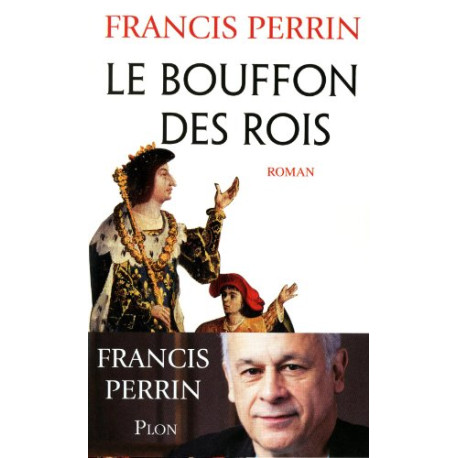 Le bouffon des rois Le bouffon des rois