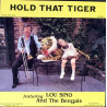 Hold That Tiger