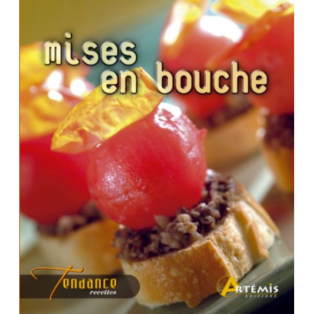 Mises en bouche Mises en bouche