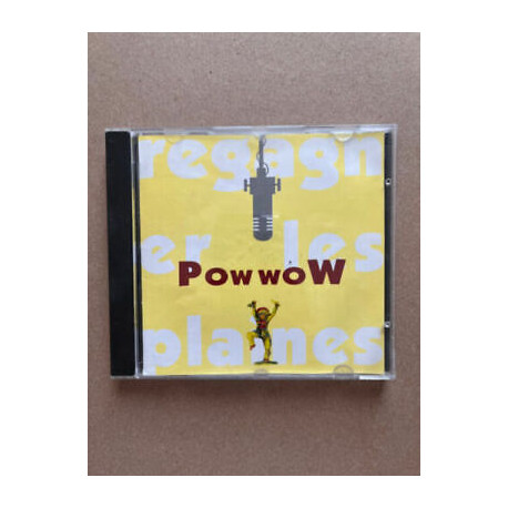Pow Wow Regagner les plaines CD