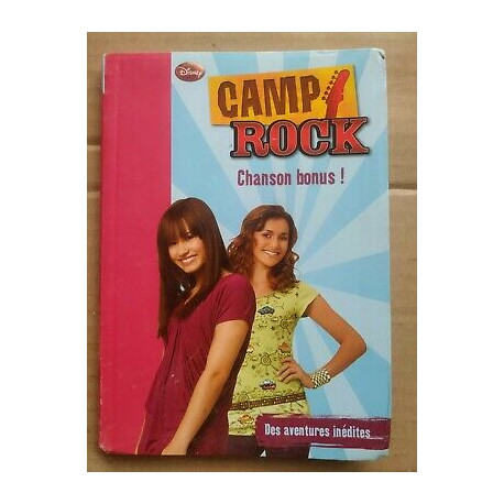 Camp Rock tome 5 Chanson bonus hachette