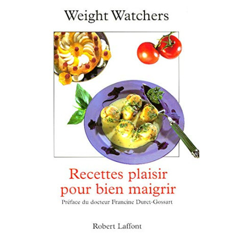 Recettes plaisir pour bien maigrir Recettes plaisir pour bien maigrir