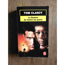 La somme de toutes les peurs Tome 1