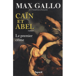 Cain et Abel le premier crime