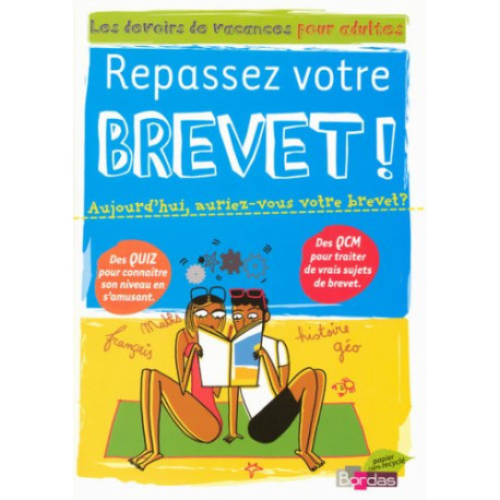 Repassez votre brevet Repassez votre brevet