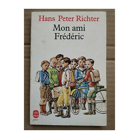 Hans Peter Richter Mon ami Frédéric