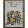 Hans Peter Richter Mon ami Frédéric
