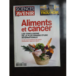 Sciences et Avenir n 734 Aliments et Cancer Avril 2008