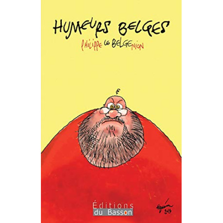 Humeurs belges Humeurs belges