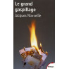 Le grand gaspillage : Les vrais comptes de l'Etat