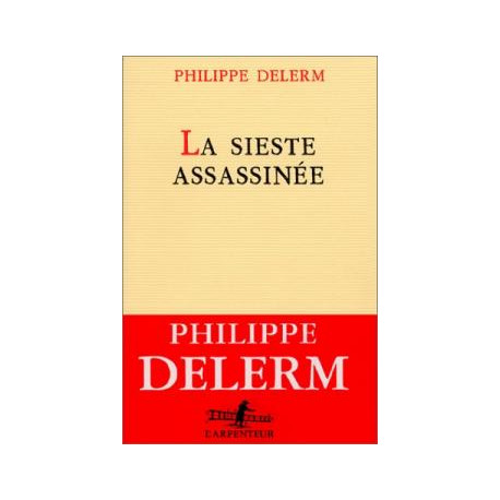 La sieste assassinée La sieste assassinée