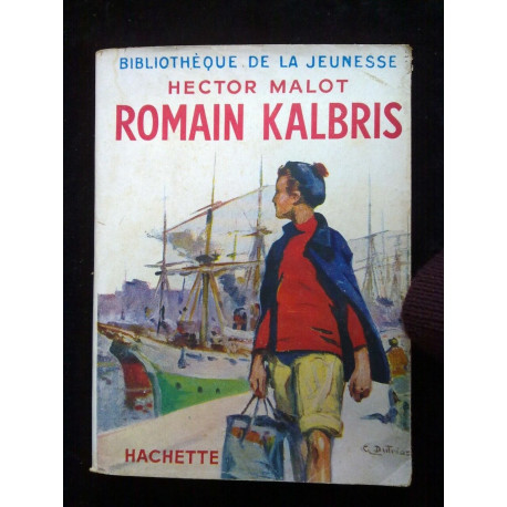 Romain kalbris hachette Bibliothèque de la jeunesse 1952