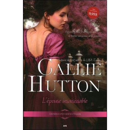 L'épouse insaisissable - Les mésaventures nuptiales T1 L'épouse insaisissable - Les mésaventures nuptiales T1