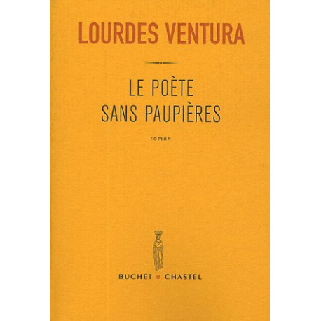 Le poète sans paupières Le poète sans paupières