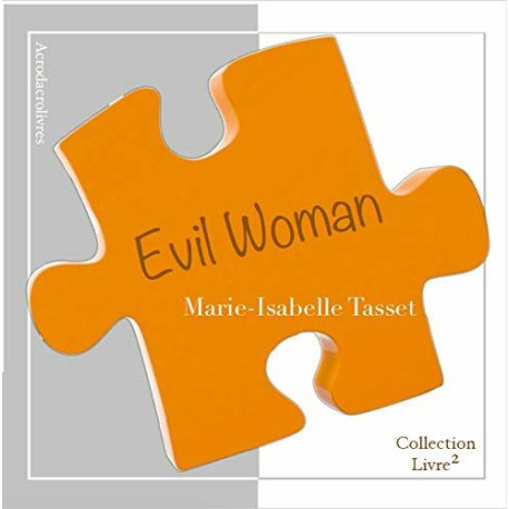 Evil Woman Evil Woman