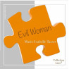 Evil Woman