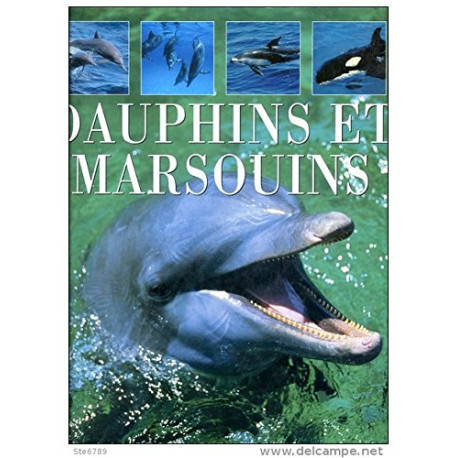 Dauphins et Marsouins (la Pet Dauphins et Marsouins (la Pet