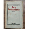 Les bestiaires Envoi de Montherlant
