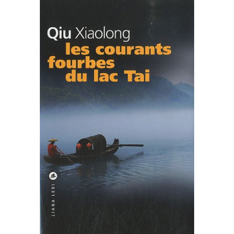 Les courants fourbes du lac Tai Les courants fourbes du lac Tai