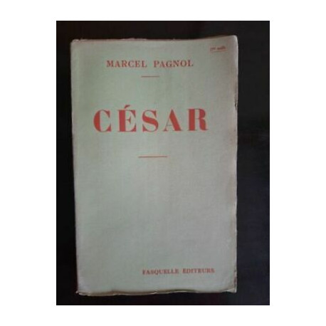 Marcel Pagnol - César