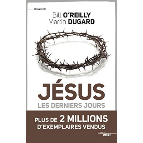 Jésus les derniers jours Jésus les derniers jours