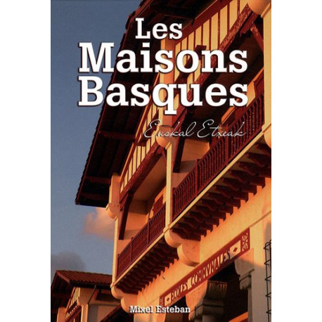 Les Maisons Basques Les Maisons Basques