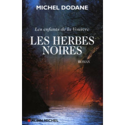 Les enfants de la Vouivre Tome 2 : Les Herbes noires