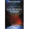 Les enfants de la Vouivre Tome 2 : Les Herbes noires