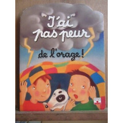 Jack Delaroche marie anne didierjeanj'ai pas peur de l'orageeditions