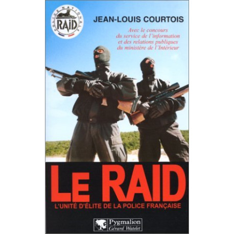 Le RAID Le RAID