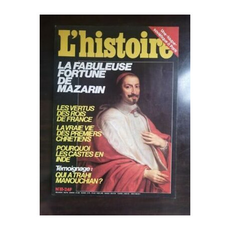 L'histoire Nº 81 La fabuleuse fortunte de mazarin septembre 1985