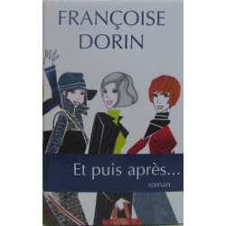 Et puis après