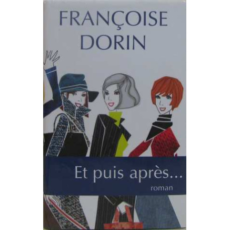 Et puis après Et puis après