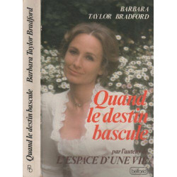 Quand le destin bascule