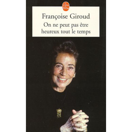 On ne peut pas être heureux tout le temps On ne peut pas être heureux tout le temps