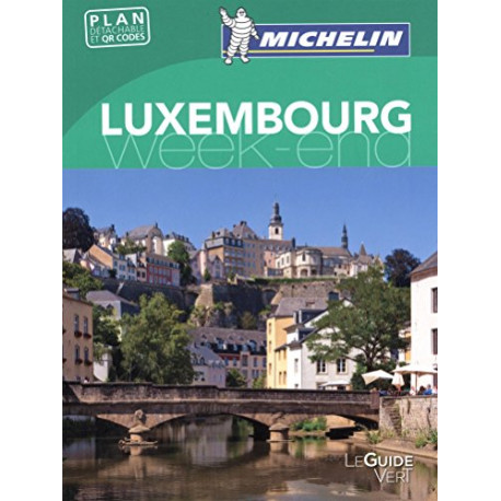 Guide Vert Week-end Luxembourg Michelin Guide Vert Week-end Luxembourg Michelin