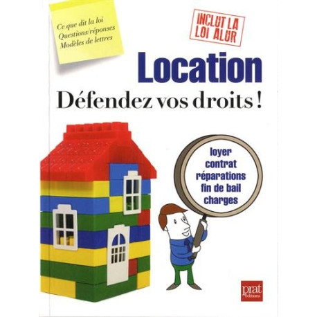 Location : défendez vos droits Location : défendez vos droits
