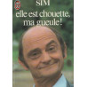 Elle est chouette ma gueule