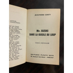 j p Conty Mr Suzuki dans la gueule du loup Fleuve Noir espionnage