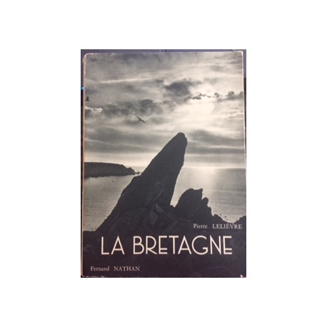 LA BRETAGNE LA BRETAGNE