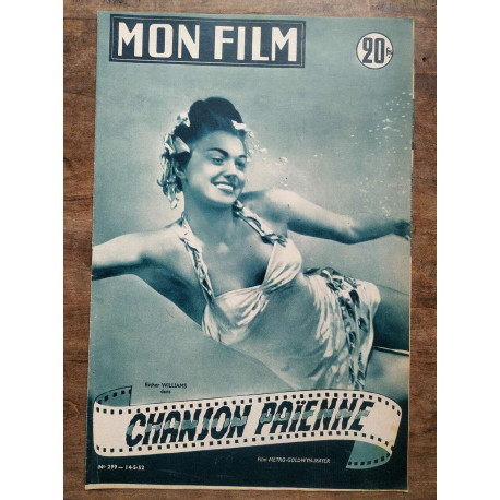 Mon Film N299 - Chanson païenne 14-5-52