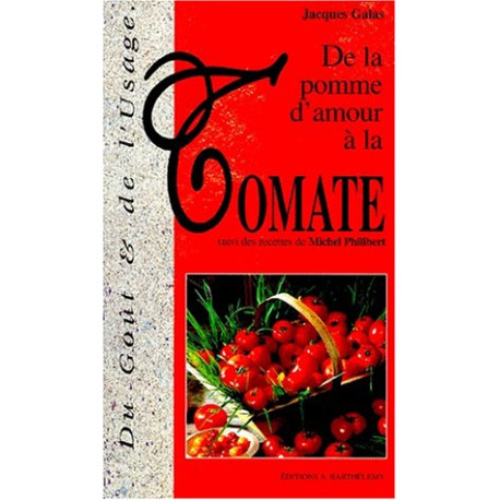 De la Pomme d'amour/tomate De la Pomme d'amour/tomate
