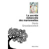 La secrète mélancolie des marionettes