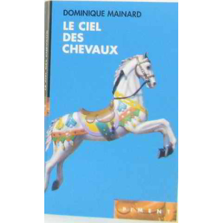 Le ciel des chevaux Le ciel des chevaux